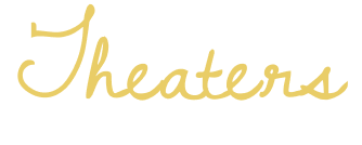 THEATERS